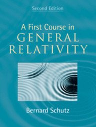 9781107696693: A First Course in General Relativity