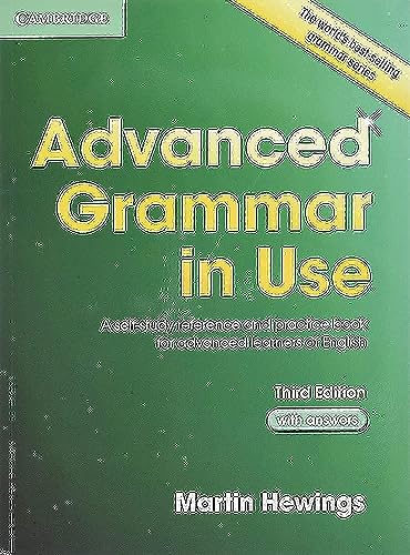 Beispielbild fr Advanced Grammar in Use with Answers: A Self-Study Reference and Practice Book for Advanced Learners of English zum Verkauf von WorldofBooks