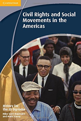 Stock image for History for the IB Diploma: Civil Rights and Social Movements in the Americas for sale by HPB-Diamond