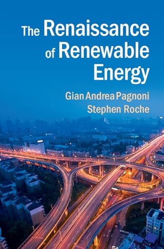 Beispielbild fr The Renaissance of Renewable Energy zum Verkauf von Daedalus Books