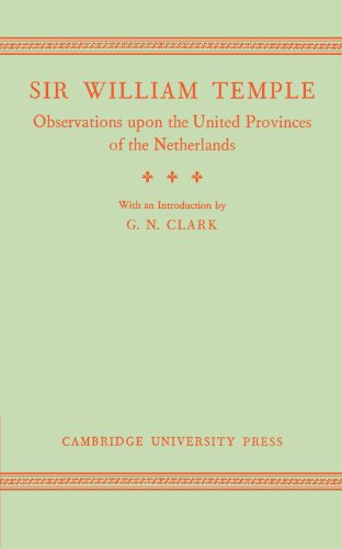 9781107698451: Observations upon the United Provinces of the Netherlands