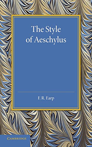 Stock image for The Style of Aeschylus for sale by Chiron Media