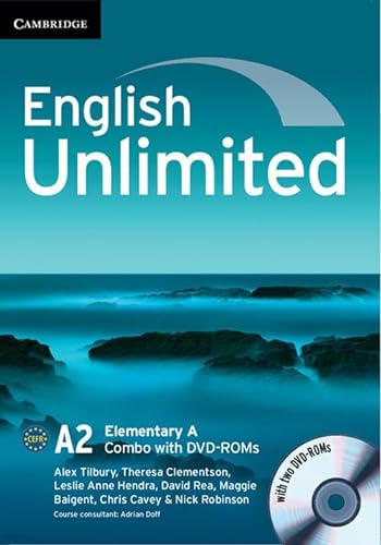 English Unlimited Elementary A Combo with DVD-ROMs (2) (9781107698840) by Tilbury, Alex; Clementson, Theresa; Hendra, Leslie Anne; Rea, David; Baigent, Maggie; Cavey, Chris; Robinson, Nick
