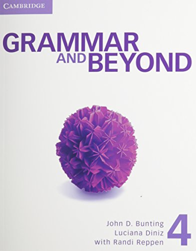 Imagen de archivo de Grammar and Beyond Level 4 Students Book, Workbook, and Writing Skills Interactive Pack a la venta por Goodwill Books