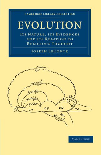 Evolution: Its Nature, its Evidences and its Relation to Religious Thought (Cambridge Library Collection - Science and Religion) (9781108000673) by Le Conte, Joseph