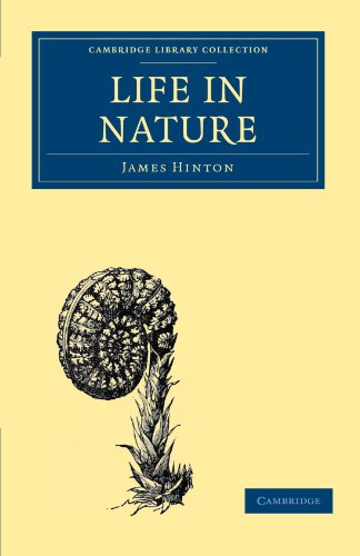 Beispielbild fr Life in Nature (Cambridge Library Collection - Religion) zum Verkauf von AwesomeBooks