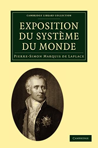 Beispielbild fr Exposition Du Systeme Du Monde (Cambridge Library Collection - Mathematics) zum Verkauf von AwesomeBooks