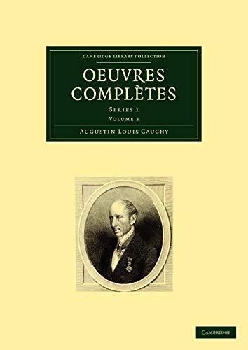 Stock image for Oeuvres Completes: Series 1 Volume 3 (Cambridge Library Collection - Mathematics) for sale by AwesomeBooks