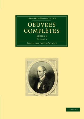 Stock image for Oeuvres Completes: Series 1 Volume 5 (Cambridge Library Collection - Mathematics) for sale by Mispah books