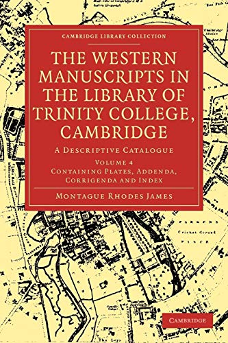 Stock image for The Western Manuscripts in the Library of Trinity College, Cambridge: A Descriptive Catalogue for sale by Chiron Media