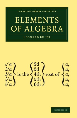 Imagen de archivo de Elements of Algebra (Cambridge Library Collection - Mathematics) a la venta por BooksRun