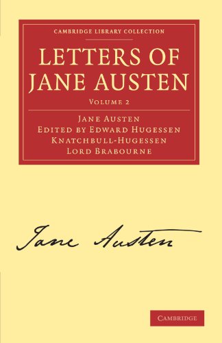 Stock image for Letters of Jane Austen: Volume 2 (Cambridge Library Collection - Literary Studies) for sale by Bahamut Media