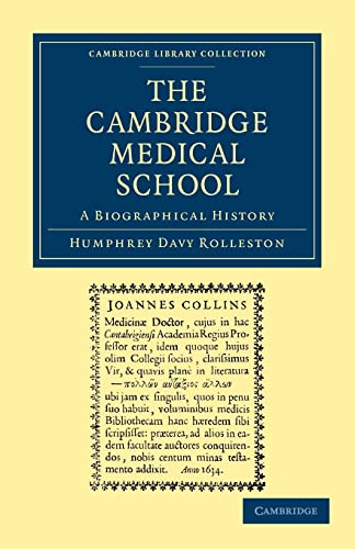 Imagen de archivo de The Cambridge Medical School: A Biographical History a la venta por Revaluation Books