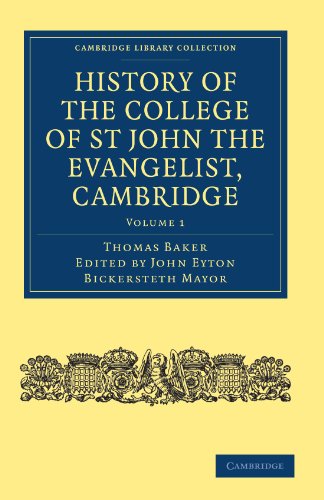 9781108003674: History of the College of St John the Evangelist, Cambridge: Volume 1 (Cambridge Library Collection - Cambridge)