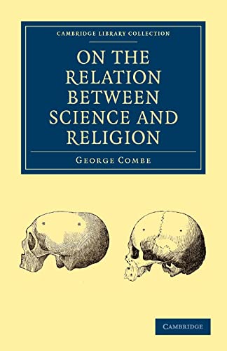 Beispielbild fr On the Relation Between Science and Religion (Cambridge Library Collection - Science and Religion) zum Verkauf von AwesomeBooks