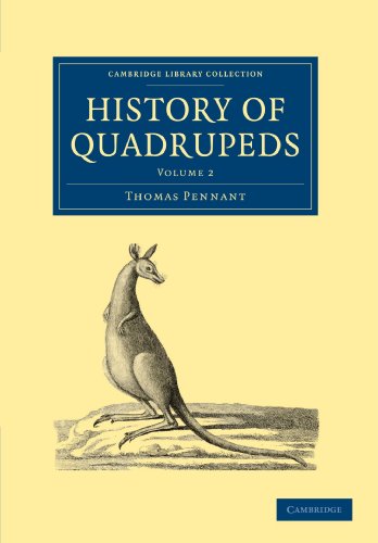 Beispielbild fr History of Quadrupeds 2 Volume Paperback Set: History of Quadrupeds: Volume 2 (Cambridge Library Collection - Zoology) zum Verkauf von AwesomeBooks