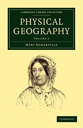 Beispielbild fr Physical Geography: Volume 2 (Cambridge Library Collection - Earth Science) zum Verkauf von AwesomeBooks