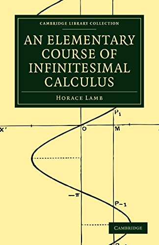 Beispielbild fr An Elementary Course of Infinitesimal Calculus (Cambridge Library Collection - Mathematics) zum Verkauf von AwesomeBooks
