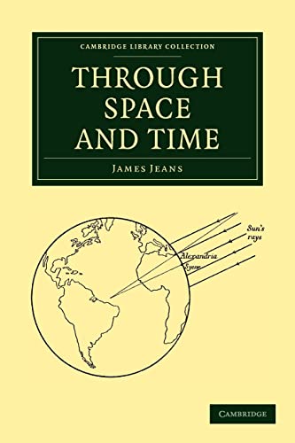 9781108005715: Through Space and Time (Cambridge Library Collection - Physical Sciences)