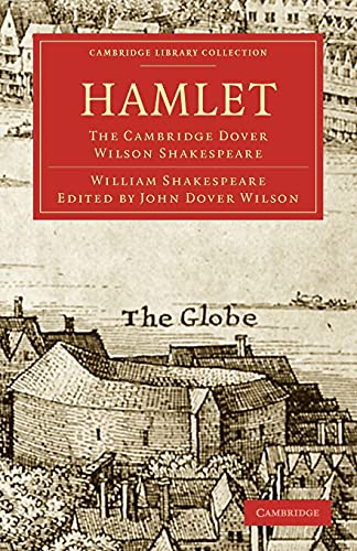 9781108005791: Hamlet Paperback: The Cambridge Dover Wilson Shakespeare (Cambridge Library Collection - Shakespeare and Renaissance Drama)