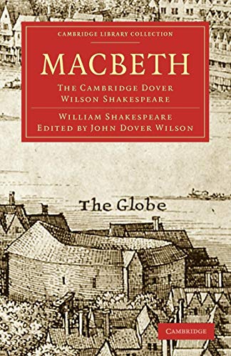 9781108005913: Macbeth: The Cambridge Dover Wilson Shakespeare (Cambridge Library Collection - Literary Studies, 19)