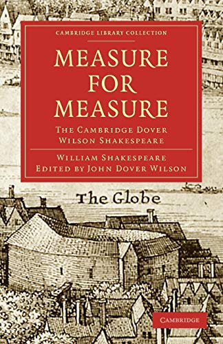 Imagen de archivo de Measure For Measure: The Cambridge Dover Wilson Shakespeare a la venta por Revaluation Books