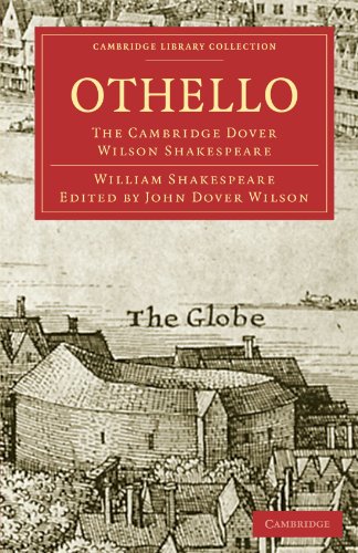 Beispielbild fr Othello: The Cambridge Dover Wilson Shakespeare (Cambridge Library Collection - Shakespeare and Renaissance Drama) zum Verkauf von AwesomeBooks