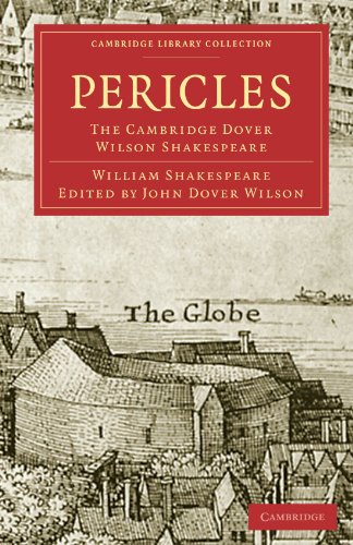 Imagen de archivo de Pericles: The Cambridge Dover Wilson Shakespeare (Cambridge Library Collection: Literary Studies) a la venta por AwesomeBooks