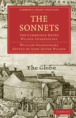 Beispielbild fr The Sonnets: The Cambridge Dover Wilson Shakespeare (Cambridge Library Collection - Shakespeare and Renaissance Drama) zum Verkauf von AwesomeBooks