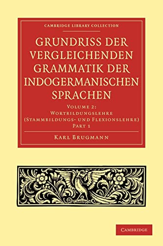 Stock image for Grundriss Der Vergleichenden Grammatik Der Indogermanischen Sprachen for sale by Kennys Bookshop and Art Galleries Ltd.