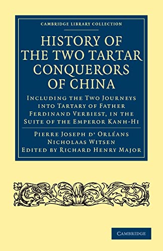 Imagen de archivo de History of the Two Tartar Conquerors of China a la venta por Books Puddle