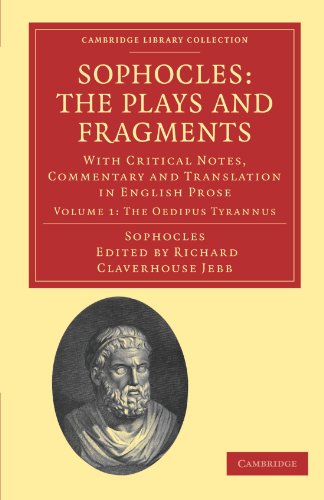 Stock image for Sophocles: The Plays and Fragments: With Critical Notes, Commentary and Translation in English Prose: Volume 1 for sale by Recycle Bookstore