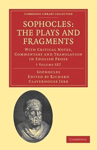 Sophocles: The Plays and Fragments 7 Volume Set: With Critical Notes, Commentary and Translation in English Prose (Paperback)