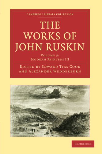 9781108008532: The Works of John Ruskin: Volume 5, Modern Painters III Paperback (Cambridge Library Collection - Works of John Ruskin)