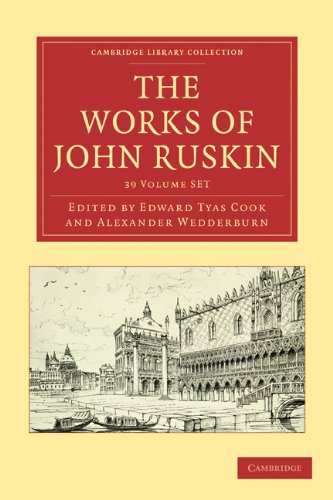 9781108008884: The Works of John Ruskin 39 Volume Paperback Set