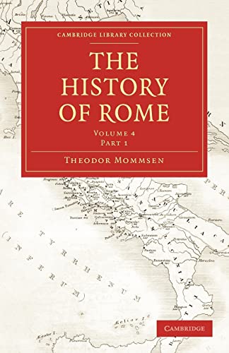 Stock image for The History of Rome: Volume 4: Part 1 for sale by Revaluation Books