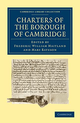Stock image for Charters of the Borough of Cambridge for sale by Revaluation Books