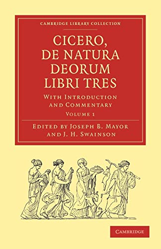 9781108010979: Cicero, De Natura Deorum Libri Tres: Volume 1 Paperback: With Introduction and Commentary (Cambridge Library Collection - Classics)