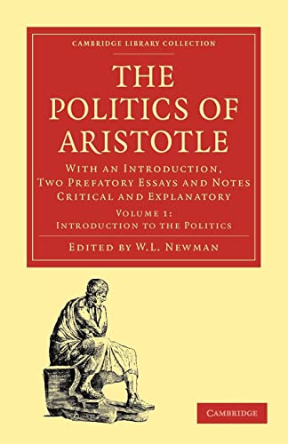 Politics of Aristotle - Volume 1 - Newman, W. L.