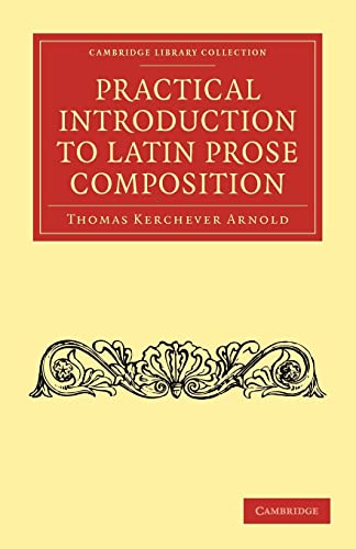 Imagen de archivo de Practical Introduction to Latin Prose Composition a la venta por Ria Christie Collections