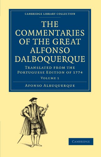 Imagen de archivo de The Commentaries of the Great Afonso Dalboquerque, Second Viceroy of India(Volume 1) a la venta por Chiron Media