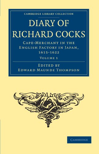 Imagen de archivo de Diary of Richard Cocks, Cape-Merchant in the English Factory in Japan, 1615  1622 2 Volume Paperback Set: Diary of Richard Cocks, Cape-Merchant in the . Library Collection - Hakluyt First Series) a la venta por AwesomeBooks