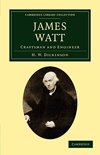 9781108012232: James Watt Paperback: Craftsman and Engineer (Cambridge Library Collection - Technology)