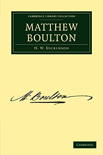 9781108012249: Matthew Boulton Paperback (Cambridge Library Collection - Technology)