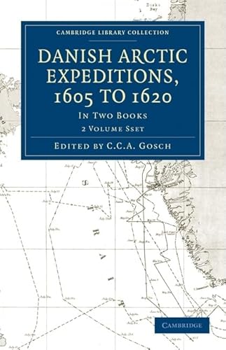 Stock image for Danish Arctic Expeditions, 1605 to 1620 - 2-Volume Set for sale by Books Puddle