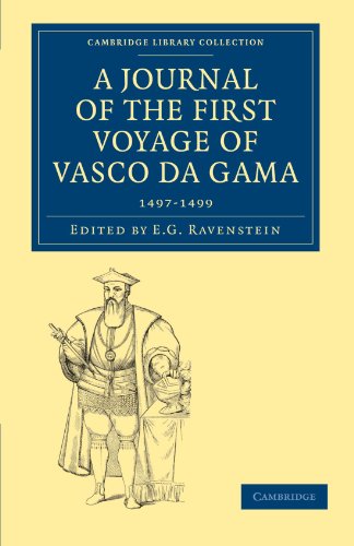 Imagen de archivo de A Journal of the First Voyage of Vasco Da Gama; 1497 1499 a la venta por Ria Christie Collections