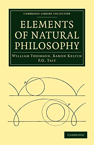 9781108014489: Elements of Natural Philosophy Paperback (Cambridge Library Collection - Physical Sciences)