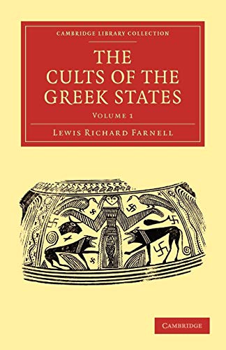 9781108015431: The Cults of the Greek States: Volume 1 Paperback (Cambridge Library Collection - Classics)