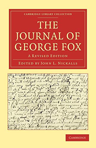 Stock image for The Journal of George Fox: A Revised Edition (Cambridge Library Collection - Religion) for sale by Brit Books