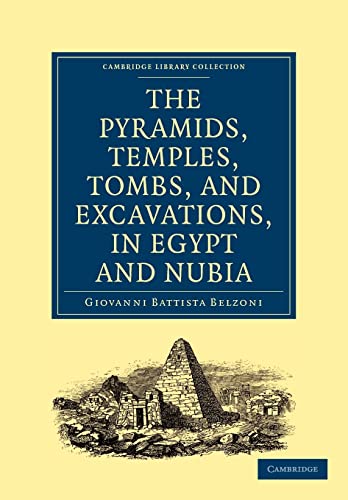 Beispielbild fr Narrative of the Operations and Recent Discoveries within the Pyramids, Temples, Tombs, and Excavations, in Egypt and Nubia zum Verkauf von Prior Books Ltd